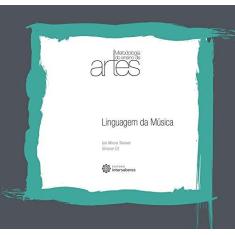Imagem de Linguagem da Música - Vol.6 - Coleção Metodologia do Ensino de Artes - Simone Cit - 9788582126028