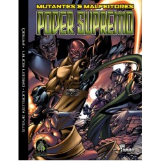 Imagem de Mutantes & Malfeitores - Poder Supremo - Kenson, Steve - 9788589134750