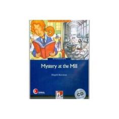 Imagem de Mystery At The Mill - With CD - Intermediate - Col. Helbling Readers - Rawstron, Elspeth - 9783852724706