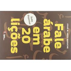 Imagem de Fale Árabe em 20 Lições (Com CD Áudio) - Jihad M. Abou Ghouche - 9788578440350