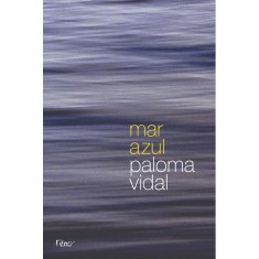 Imagem de Mar Azul - Vidal, Paloma - 9788532528018