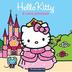 Imagem de Hello Kitty É Uma Princesa - Editora Fundamento - 9788539513710