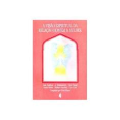 Imagem de Visão Espiritual da Relação Homem e Mulher - Scott Miners - 9788599993897