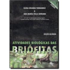 Imagem de Atividades Biológicas das Briófitas - Ana Maria Villa Serrano - 9788586742170