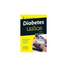Imagem de Diabetes para Leigos (Edição de Bolso) - Alan L. Rubin - 9788576087656