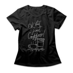 Imagem de Camiseta Feminina First Coffee