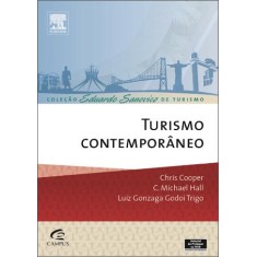 Imagem de Turismo Contemporâneo - Hall, Michael C.; Cooper, Chris; Trigo, Luiz Gonzaga Godoi - 9788535245479