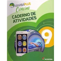 Imagem de Arariba Plus. Ciências. 9º Ano - Caderno de Atividades - Vários Autores - 9788516112493
