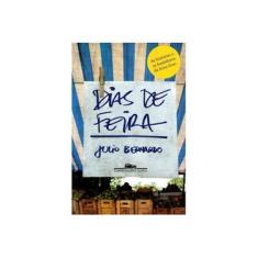 Imagem de Dias de Feira - Julio Bernardo - 9788535924329