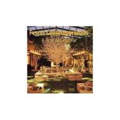 Imagem de Festas Contemporâneas - A Arte de Celebrar - Glícia Abud, Kati Barbieri, Lilian Baptistela - 9788575551790