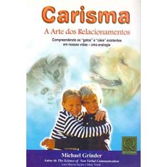 Imagem de Carisma. A Arte Dos Relacionamentos - Capa Comum - 9788573037005