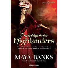 Imagem de O Mais Desejado Dos Highlanders - Maya Banks; - 9788550300597