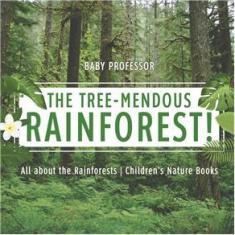 Imagem de The Tree-Mendous Rainforest! All about the Rainforests | Childrens Nature Books
