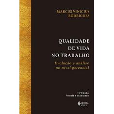 Imagem de Qualidade de Vida no Trabalho - 10ª - Ed. - Rodrigues, Marcos Vinicius C. - 9788532611727