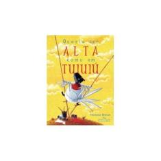 Imagem de Queria Ser Alta Como um Tuiuiú - Breton, Florence - 9788574063836