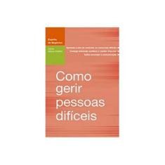 Imagem de Como Gerir Pessoas Difíceis - Carrie Mason-draffen - 9789898101112
