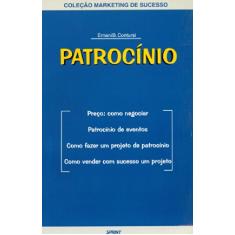 Imagem de Patrocínio - Col. Marketing de Sucesso - Contursi, Ernani Bevilaqua - 9788573321708