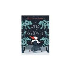 Imagem de O Urso e o Rouxinol - 2ª Ed. 2017 - Arden, Katherine - 9788595170230