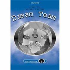Imagem de Dream Team 3 - Workbook - Pye, Diana; Whitney, Norman - 9780194359535