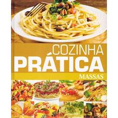 Imagem de Cozinha Prática. Massas - Cristian Muniz - 9788598551166