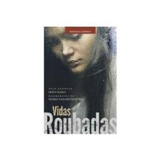 Imagem de Vidas Roubadas - Dória, Maria Nazareth - 9788578131289