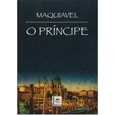 Imagem de O Príncipe - Maquiavel - 9788581830452