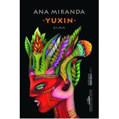 Imagem de Yuxin - Miranda, Ana - 9788535914054