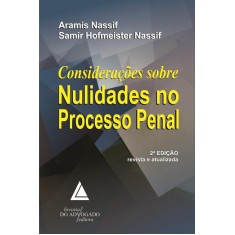 Imagem de Considerações Sobre Nulidades No Processo Penal - 2ª Ed. 2012 - Nassif, Aramis - 9788573488159