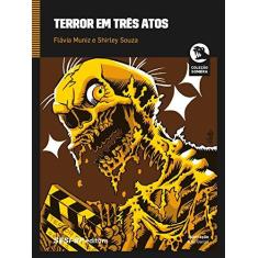 Imagem de Terror Em Três Atos - Flávia Muniz - 9788550406824
