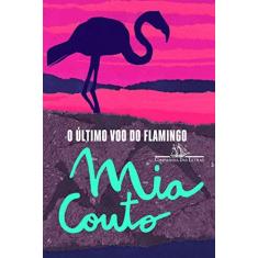 Imagem de O Último Voo do Flamingo - Couto, Mia - 9788535926835