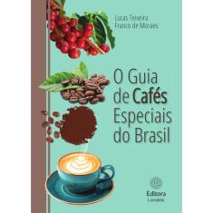 Imagem de O guia de cafés especiais do Brasil