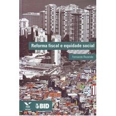 Imagem de Reforma Fiscal E Equidade Social - Capa Comum - 9788522509751