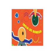 Imagem de Ideia de Boneco - Felicíssimo, Adriana - 9788565206709