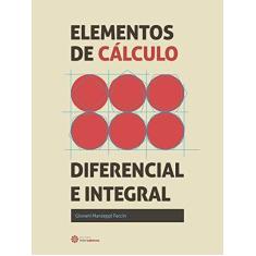 Imagem de Elementos de Cálculo Diferencial e Integral - Faccin, Giovani Manzeppi - 9788544302040