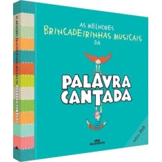 Imagem de As Melhores Brincadeirinhas Musicais da Palavra Cantada - Inclui DVD - Palavra Cantada - 9788506011577