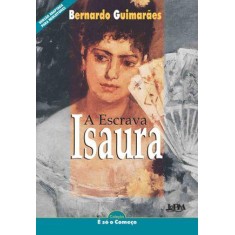 Imagem de Escrava Isaura - Série Neoleitores - Col. É Só o Começo - Guimarães, Bernardo - 9788525412867