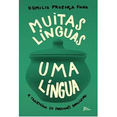Imagem de Muitas Línguas, Uma Língua - Domicio Proença Filho - 9788503012706
