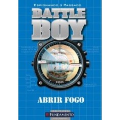 Imagem de Battle Boy - Abrir Fogo - Carter, Charlie - 9788576769590
