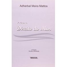 Imagem de O Novo Direito do Mar - 2ª Ed. - Mattos, Adherbal Meira - 9788571476790