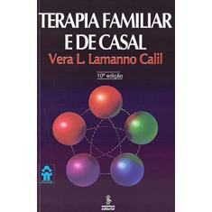 Imagem de Terapia Familiar e de Casal - Calil, Vera L. Lamanno - 9788532302885