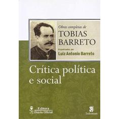 Imagem de Crítica Política e Social - Tobias Barreto - 9788565958080