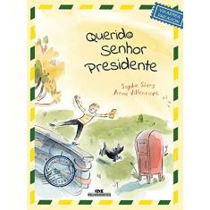 Imagem de Querido Senhor Presidente - Sophie Siers - 9788506086148