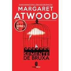 Imagem de Semente De Bruxa - Atwood,margaret - 9788592795474