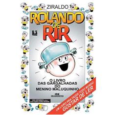 Imagem de Rolando de Rir - O Livro de Gargalhadas - Nova Ortografia - 8ª Ed. - Pinto, Ziraldo Alves - 9788506056233
