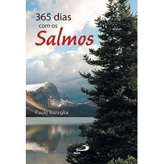Imagem de 365 Dias com os Salmos - Bazaglia, Paulo - 9788534902243