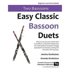 Imagem de Easy Classic Bassoon Duets: 25 favourite melodies from the world's greatest composers arranged especially for two bassoons with one very easy part, and the other plays the tune.