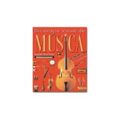 Imagem de Dicionário Visual de Música - 2ª Edição - Sturrock, Susan - 9788526006669
