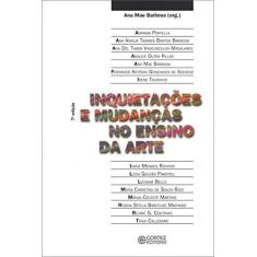 Imagem de Inquietaçoes E Mudanças No Ensino Da Arte - Capa Comum - 9788524919107