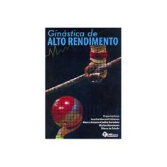 Imagem de Ginástica de Alto Rendimento - Diversos - 9788583340065