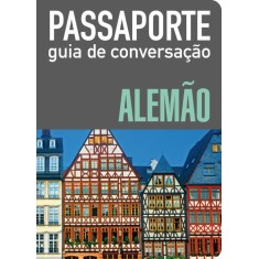 Imagem de Passaporte - Guia De Conversação Alemão - Editora Wmf Martins Fontes - 9788578274290